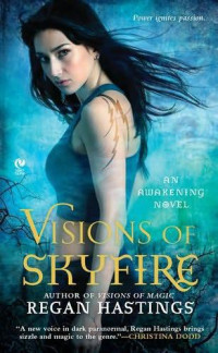 Hastings Regan — Visions of Skyfire