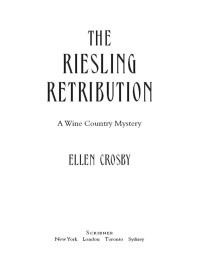 Crosby Ellen — The Riesling Retribution