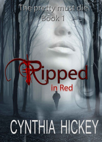 Hickey Cynthia — Ripped in Red