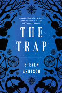 Arntson Steven — The Trap