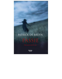 Patrick De Bruyn — Passie