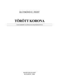 Raymond E. Feist — Törött korona