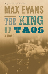 Max Evans — The King of Taos