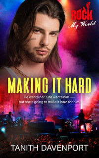 Tanith Davenport — Making It Hard