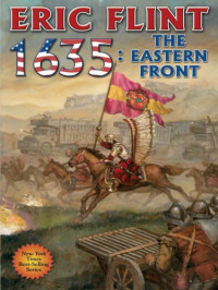 Eric Flint — 1635: The Eastern Front