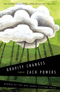 Powers Zach — Gravity Changes