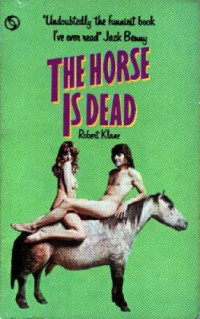 Klane Robert — The Horse is Dead