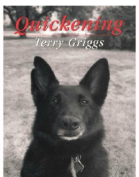 Griggs Terry — Quickening