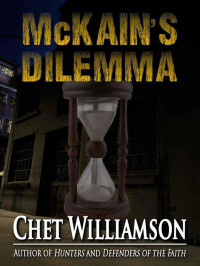 Williamson Chet — McKain's Dilemma