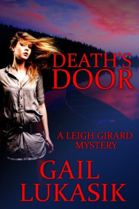 Gail Lukasik — Death's Door