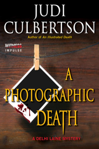 Judi Culbertson — A Photographic Death