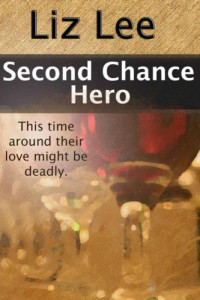 Lee Liz — Second Chance Hero