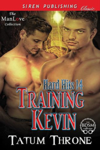Throne Tatum — Training Kevin
