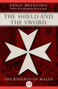 Bradford Ernle — The Shield and The Sword