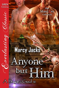 Jacks Marcy — Anyone But Him