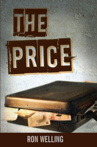 Ron Welling — The Price