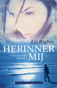 Rigbey Liz — Herinner mij