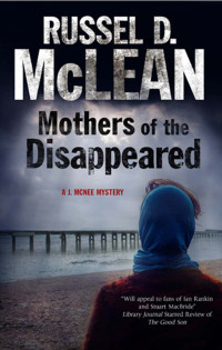 McLean, Russel D — Mothers of the Disappeared