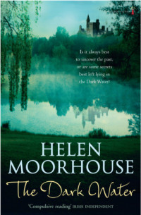 Moorhouse Helen — The Dark Water