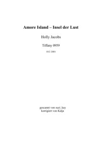Jacobs H — Amore Island-Insel der Lust