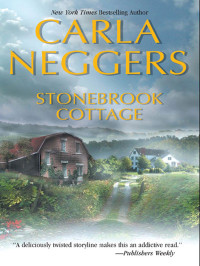 Neggers Carla — Stonebrook Cottage