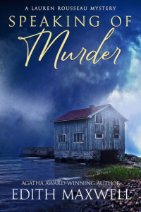 Edith Maxwell — Speaking of Murder (Lauren Rousseau Mystery 1)