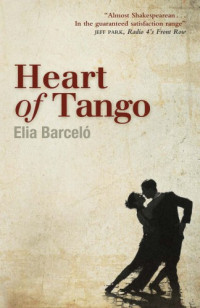 Barcelo Elia — Heart of Tango