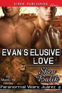 Balik Shea — Evan's Elusive Love
