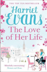 Evans Harriet — The Love of Her Life
