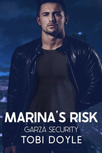 Tobi Doyle — Marina's Risk