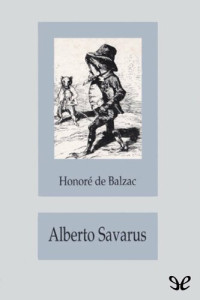 Honoré de Balzac — Alberto Savarus