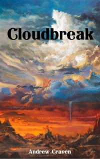 Andrew Craven — Cloudbreak