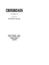 Lackey Mercedes — Crossroads and Other Tales of Valdemar