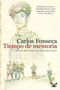 Carlos Fonseca — Tiempo de memoria