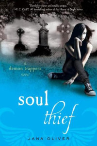 Oliver Jana — Soul Thief-Demon Trappers 2