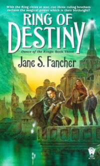 Fancher, Jane S — Ring of Destiny