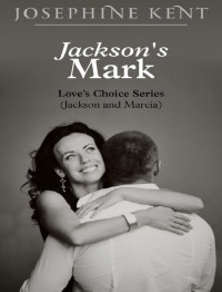 Kent Josephine — Jackson's Mark