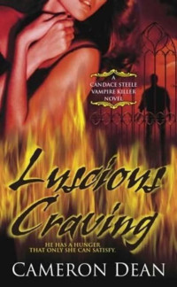 Dean Cameron — Luscious Craving