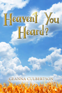 Geanna Culbertson — Heaven't You Heard?