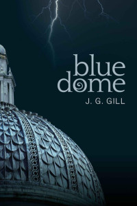 Gill, Judy Griffith — Blue Dome