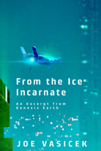 Joe Vasicek — From the Ice Incarnate