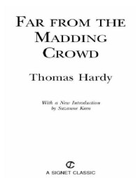 Hardy Thomas — Far From the Madding Crowd