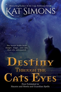 Kat Simons — Destiny Through the Cats Eyes