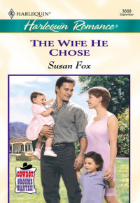 Susan Fox — The Wife He Chose