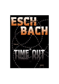 Eschbach Andreas — Time Out