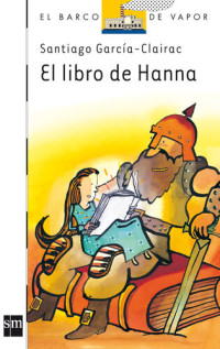 Santiago García-Clairac — El libro de Hanna