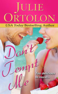 Ortolon Julie — Don't Tempt Me