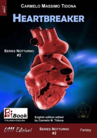 Tidona, Carmelo Massimo — Heartbreaker