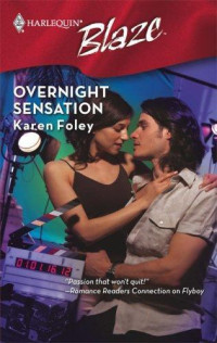 Foley Karen — Overnight Sensation