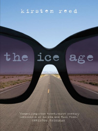 Reed Kirsten — The Ice Age